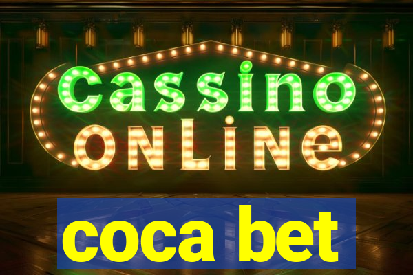 coca bet